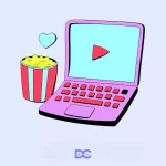 Best Laptops for Watching Movies