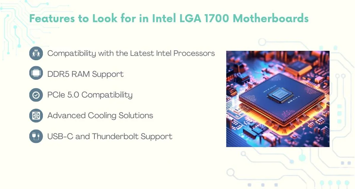 Features to Look for in Intel LGA 1700 Motherboard