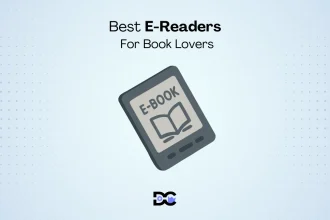 Best E-Readers for Book Lovers