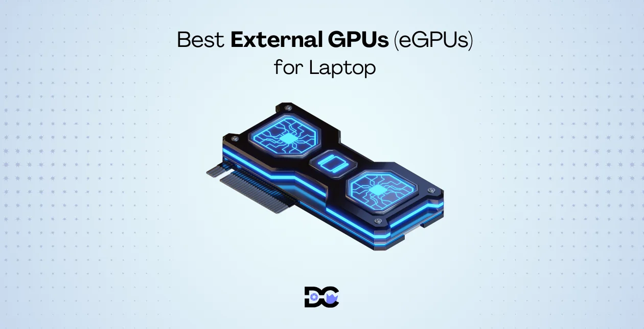 Best External GPUs (eGPUs) for Laptops