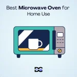 Best Microwave Oven for Home