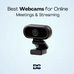 Best Webcams for Online Meetings & Streaming