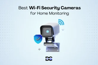 Best WiFi Security Cameras for Home Monitoring