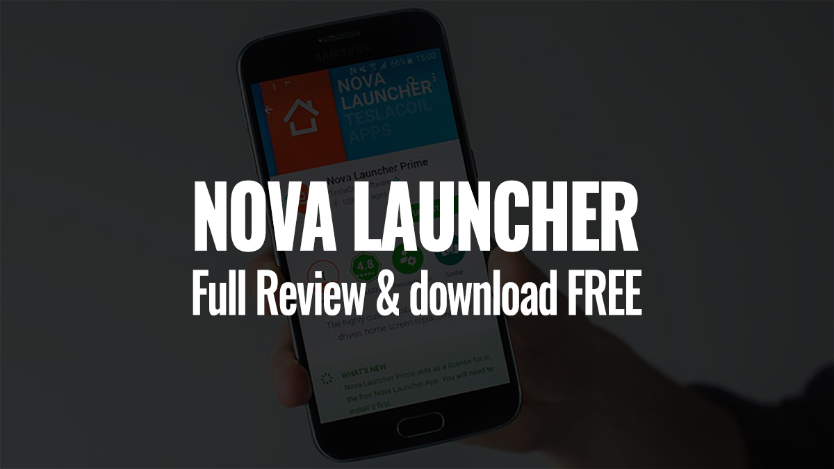 Nova Launcher features and apk file download Best Android ...
