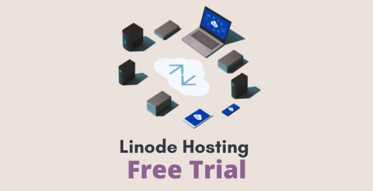 Linode Hosting Free Trial