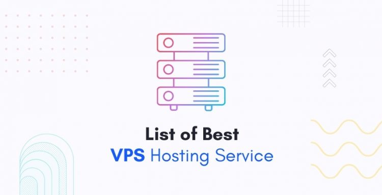 Best VPS Hosting Services