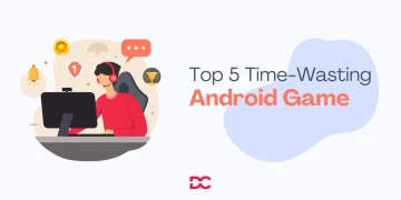 Top 5 Time-Wasting Android Games