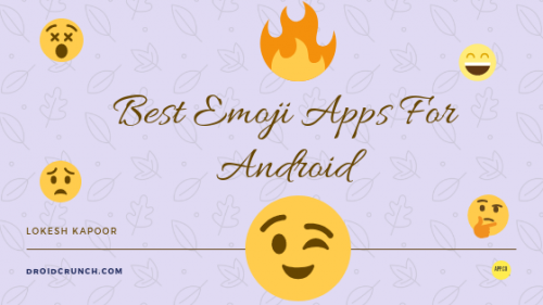 Best Emoji Apps For Android 2019 (Latest)