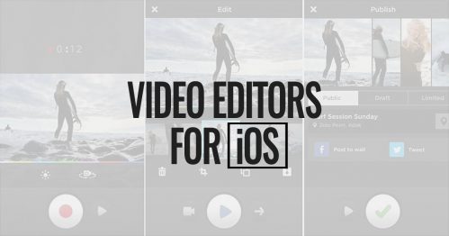 Amazingly Nice 10 Best Video Editors for iOS Apple iPhone