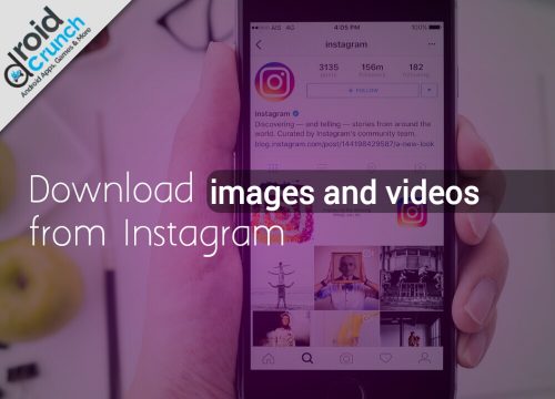 How To Download Images and videos from Instagram