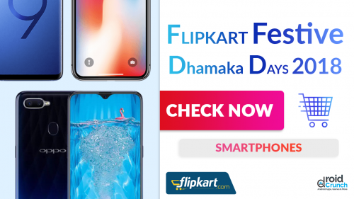 Flipkart Festive Dhamaka Sale 2018: Smartphone Offers and Discounts