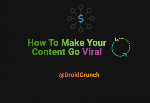 How To Make Your Content Go Viral in 2018